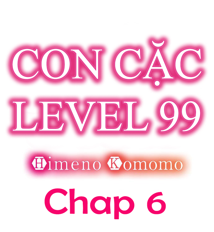 Con c*c level 99!!! Chương 6 Huy n tho i tr l i Trang 1