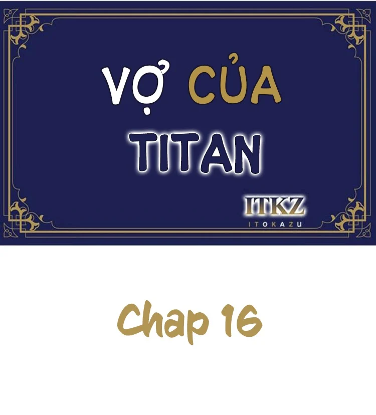 manhwax10.com - Truyện Manhwa Cô Dâu Của Titan Chương 16 Trang 1