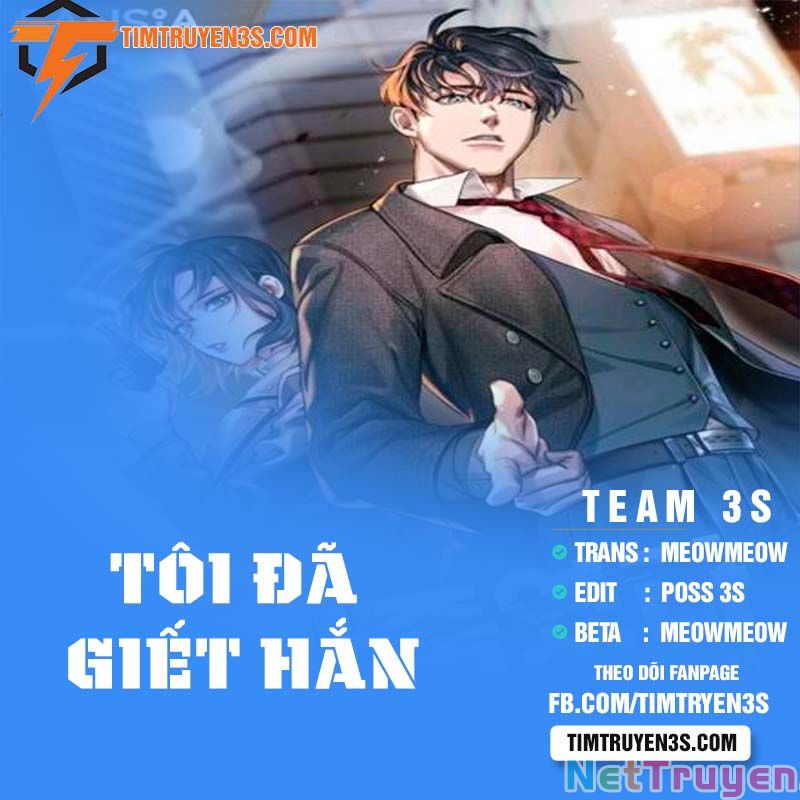 Tôi Đã Giết Hắn Chương 10 Trang 1