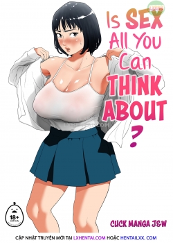 Is Sex All You Can Think About