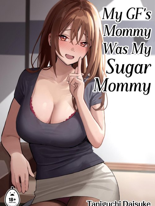 My GF’s Mommy Was My Sugar Mommy