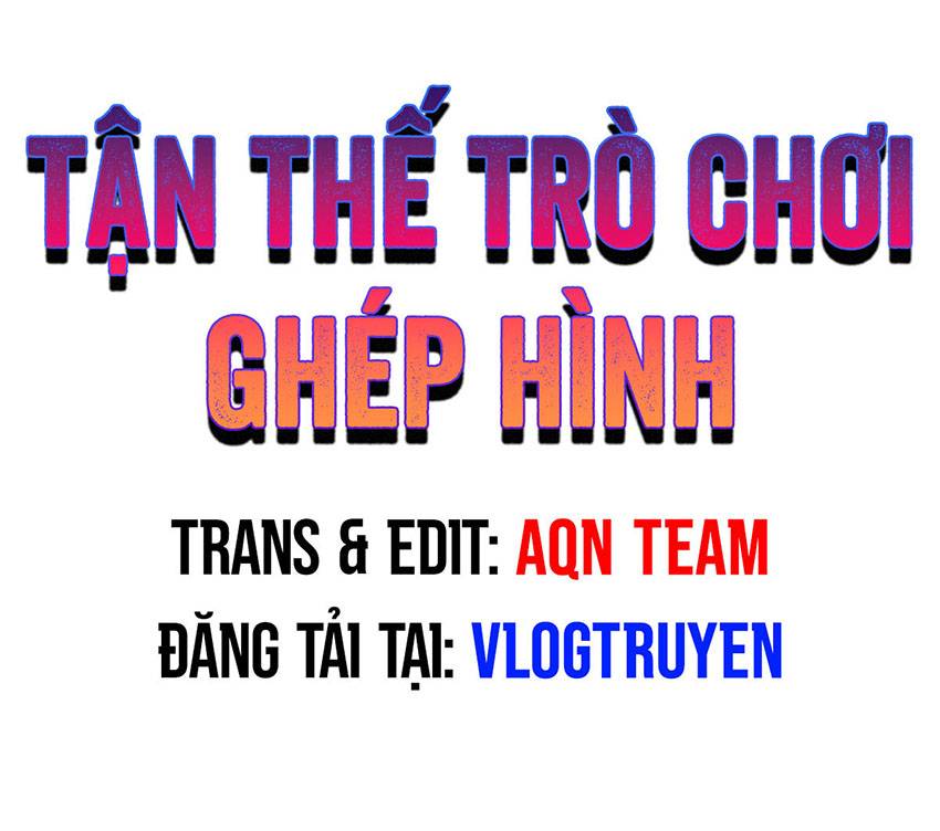 Tận Thế Trò Chơi Ghép Hình Chương 47 Trang 2