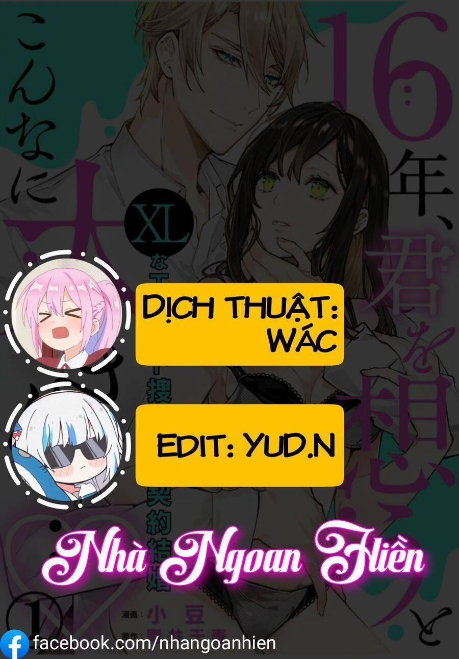 manhwax10.com - Truyện Manhwa 16-Nen, Kimi Wo Omou To Konna Ni Ookiku… – Xl Na Elite Sousakan To Keiyaku Kekkon Chương 1 Trang 1