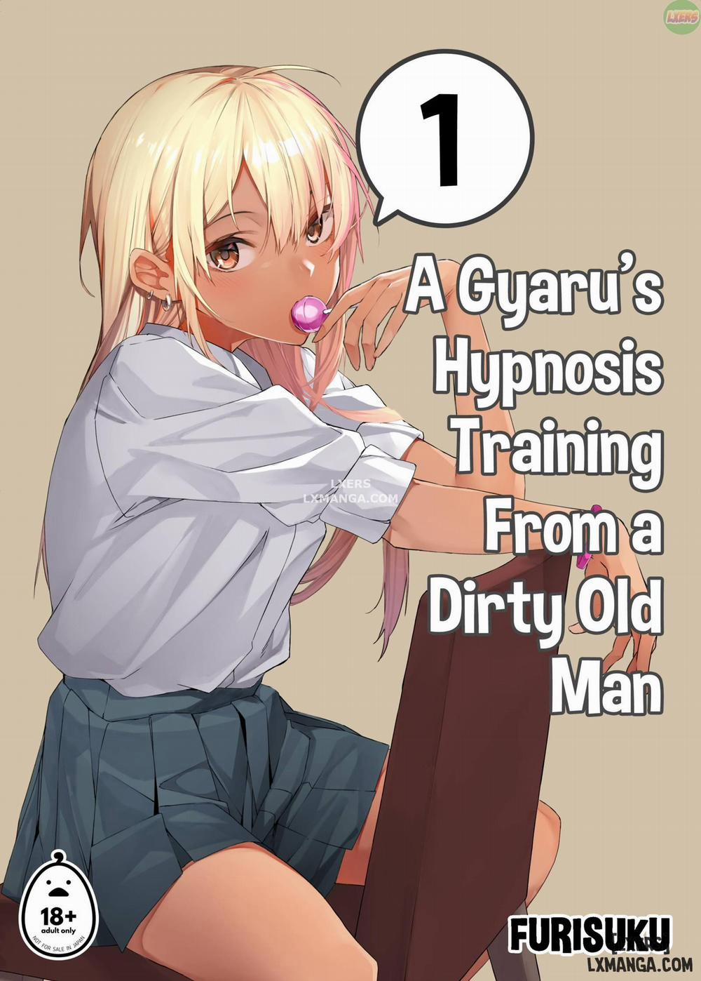 manhwax10.com - Truyện Manhwa A Gyaru's Hypnosis Training From a Dirty Old Man Chương Oneshot Trang 1