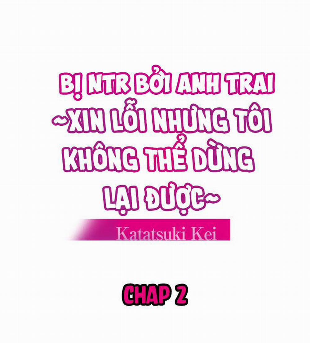 manhwax10.com - Truyện Manhwa Bị NTR bởi anh trai ~Xin lỗi nhưng tôi không thể dừng lại đc~ Chương 2 Trang 4