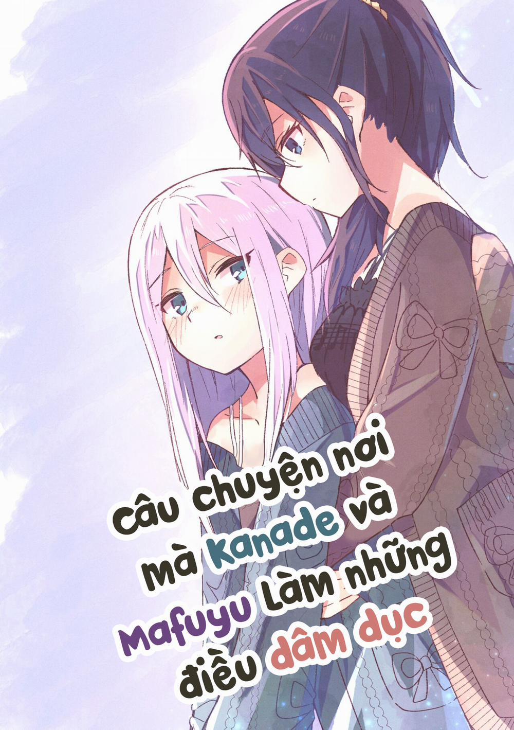 manhwax10.com - Truyện Manhwa Câu chuyện nơi mà Kanade và Mafuyu làm những điều dâm dục Chương Oneshot Trang 2