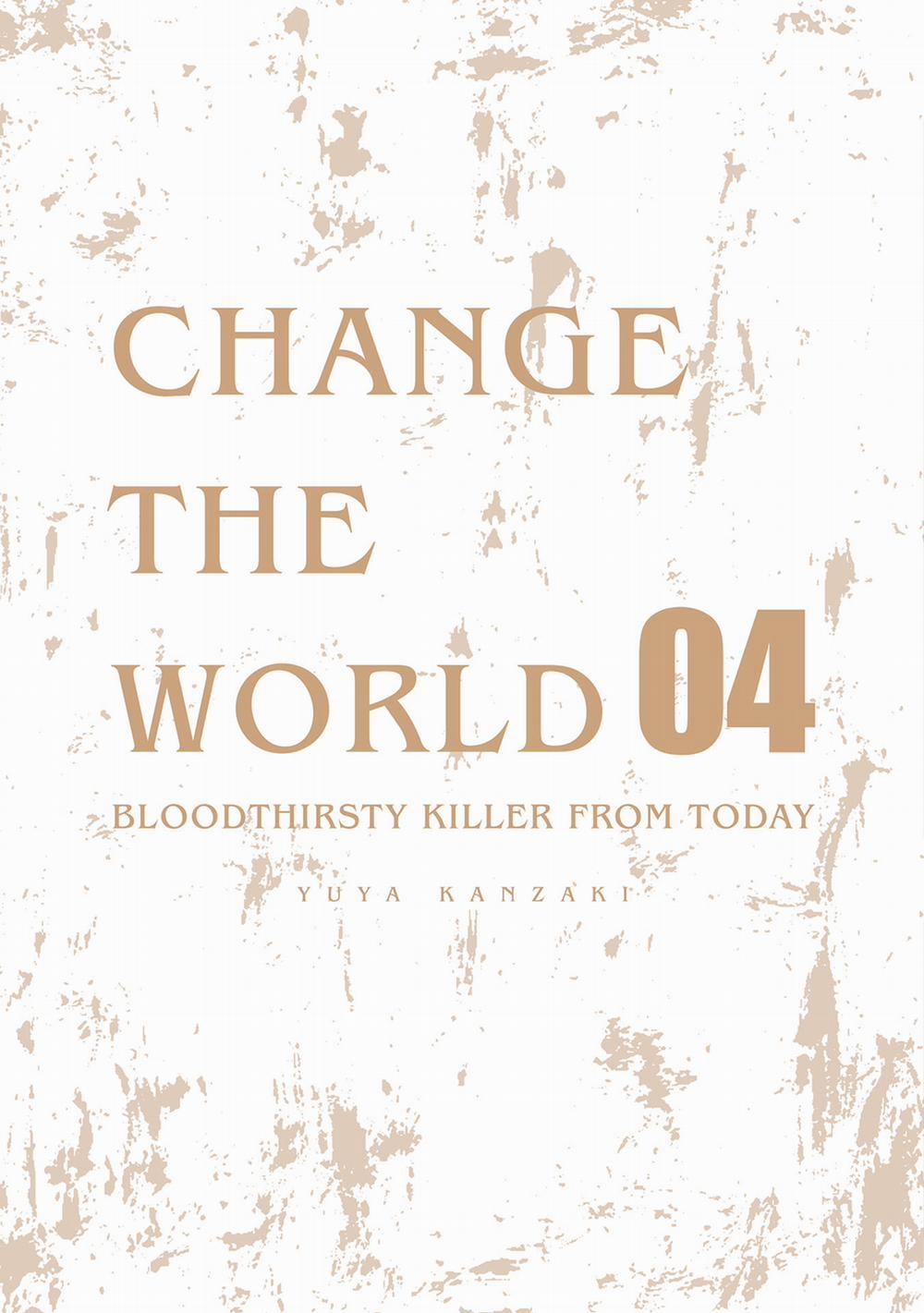 Change The World (Kanzaki Yuuya) Chương 19 Trang 55