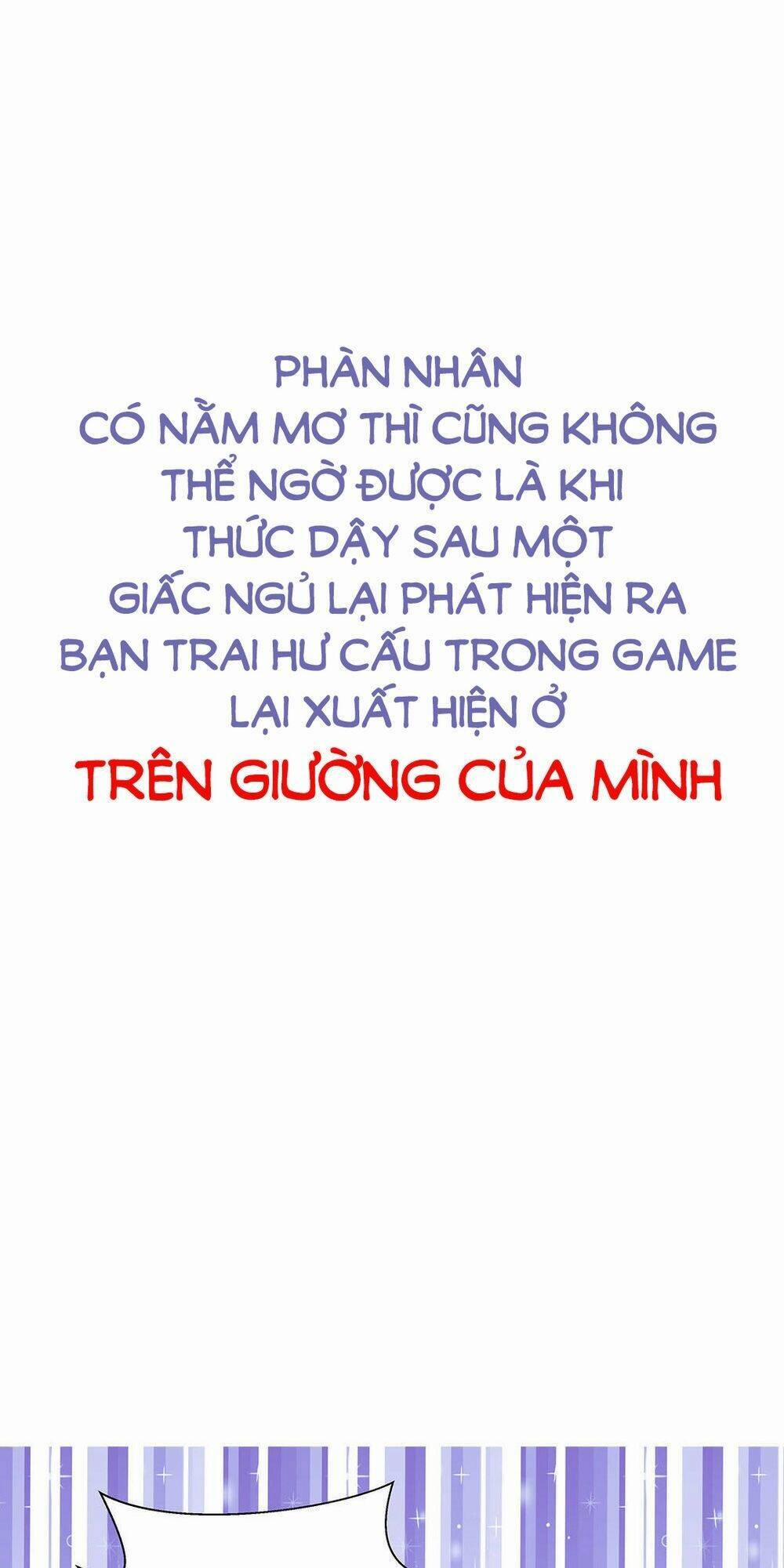 manhwax10.com - Truyện Manhwa Chu Mi Nga! Bạn Trai Trong Game Thành Tinh Rồi Chương 0 Trang 3