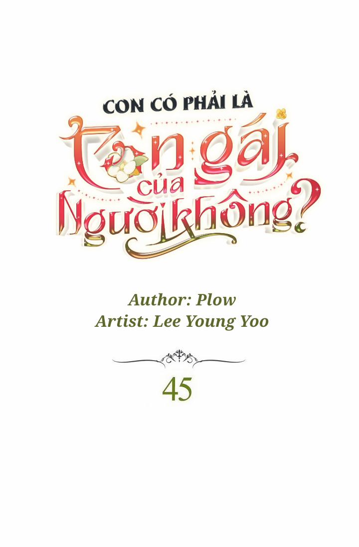 manhwax10.com - Truyện Manhwa Con Có Phải Là Con Gái Của Người Không? Chương 45 Trang 2