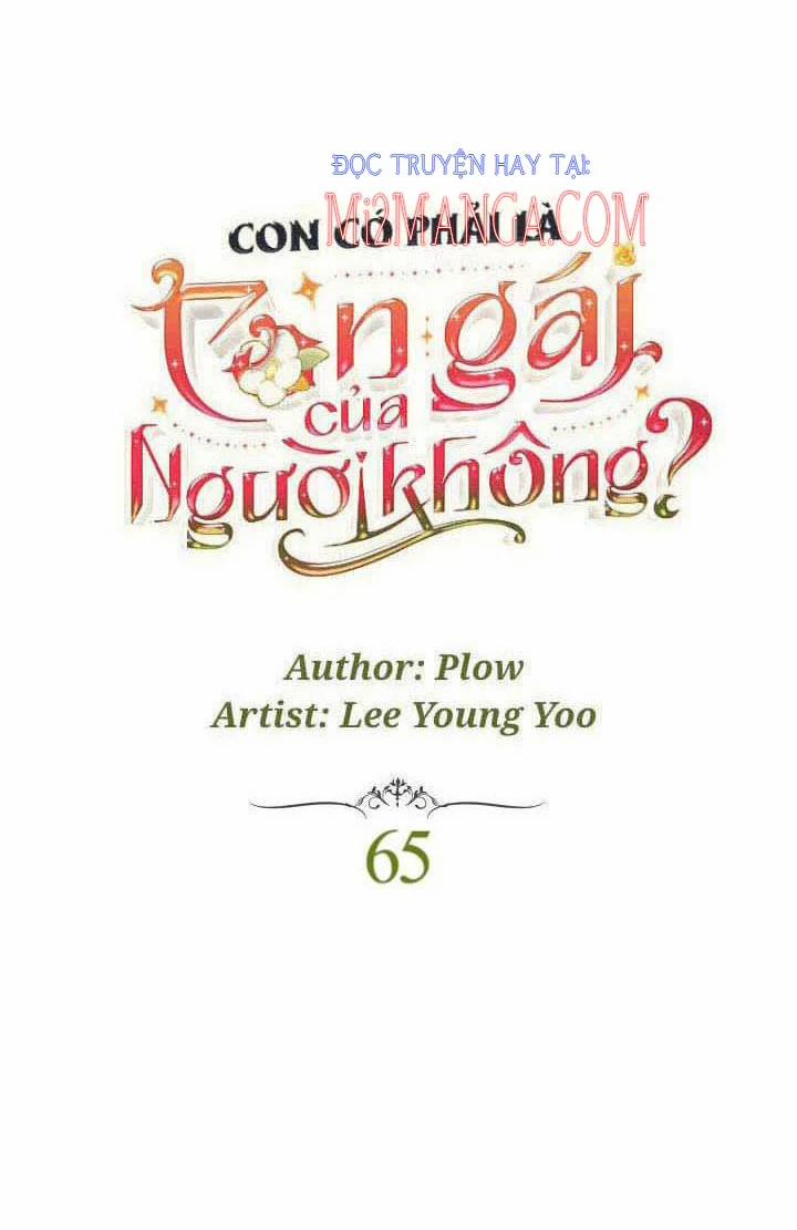 manhwax10.com - Truyện Manhwa Con Có Phải Là Con Gái Của Người Không? Chương 65 Trang 6