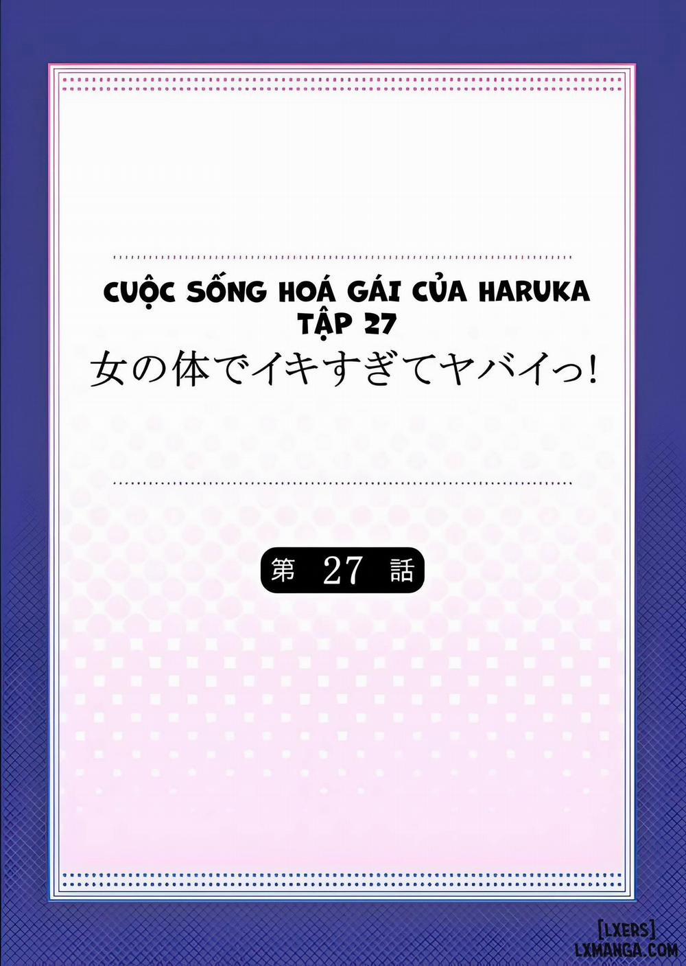 manhwax10.com - Truyện Manhwa Cuộc Sống Hoá Gái Của Haruka Chương T p 27 Trang 2