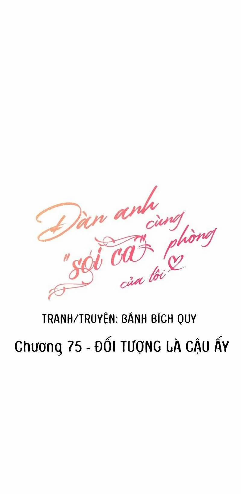 manhwax10.com - Truyện Manhwa Đàn Anh “Sói Ca” Cùng Phòng Của Tôi Chương 75 Trang 4