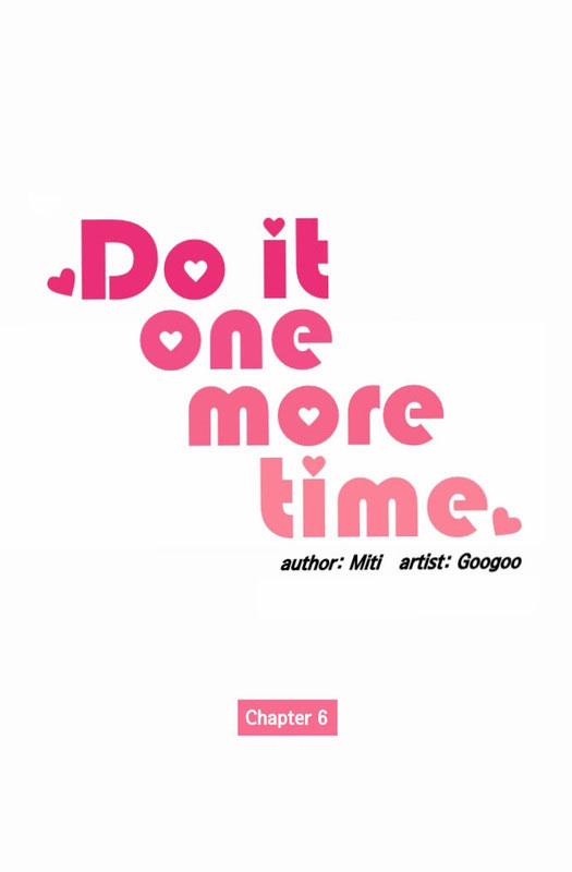 manhwax10.com - Truyện Manhwa Do It One More Time Chương 6 Trang 3