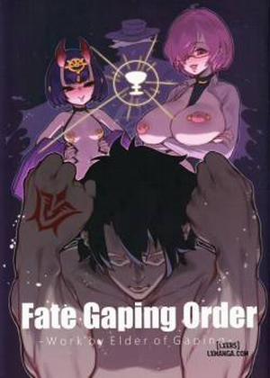 Fate Gaping Order