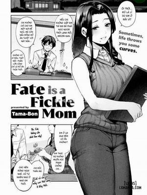 Fate is a Fickle Mom