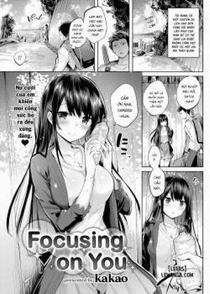 Focusing on You