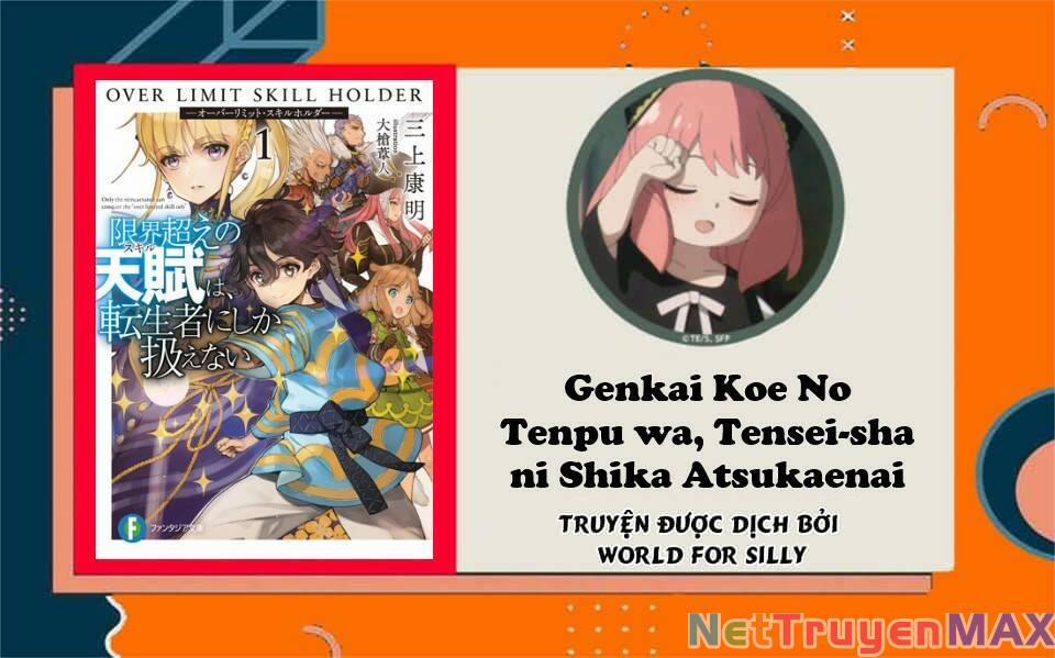 manhwax10.com - Truyện Manhwa Genkai Koe No Tenpu Wa, Tensei-Sha Ni Shika Atsukaenai Chương 8 Trang 1