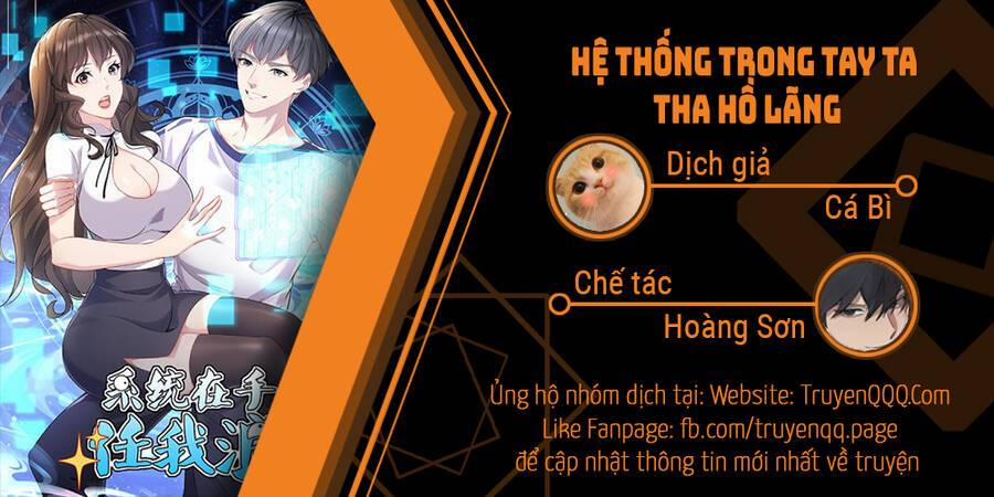 manhwax10.com - Truyện Manhwa Hệ Thống Trong Tay Ta Tha Hồ Lãng Chương 1 Trang 1