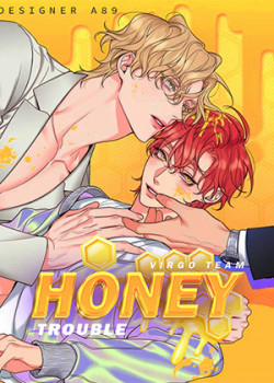 Honey Trouble