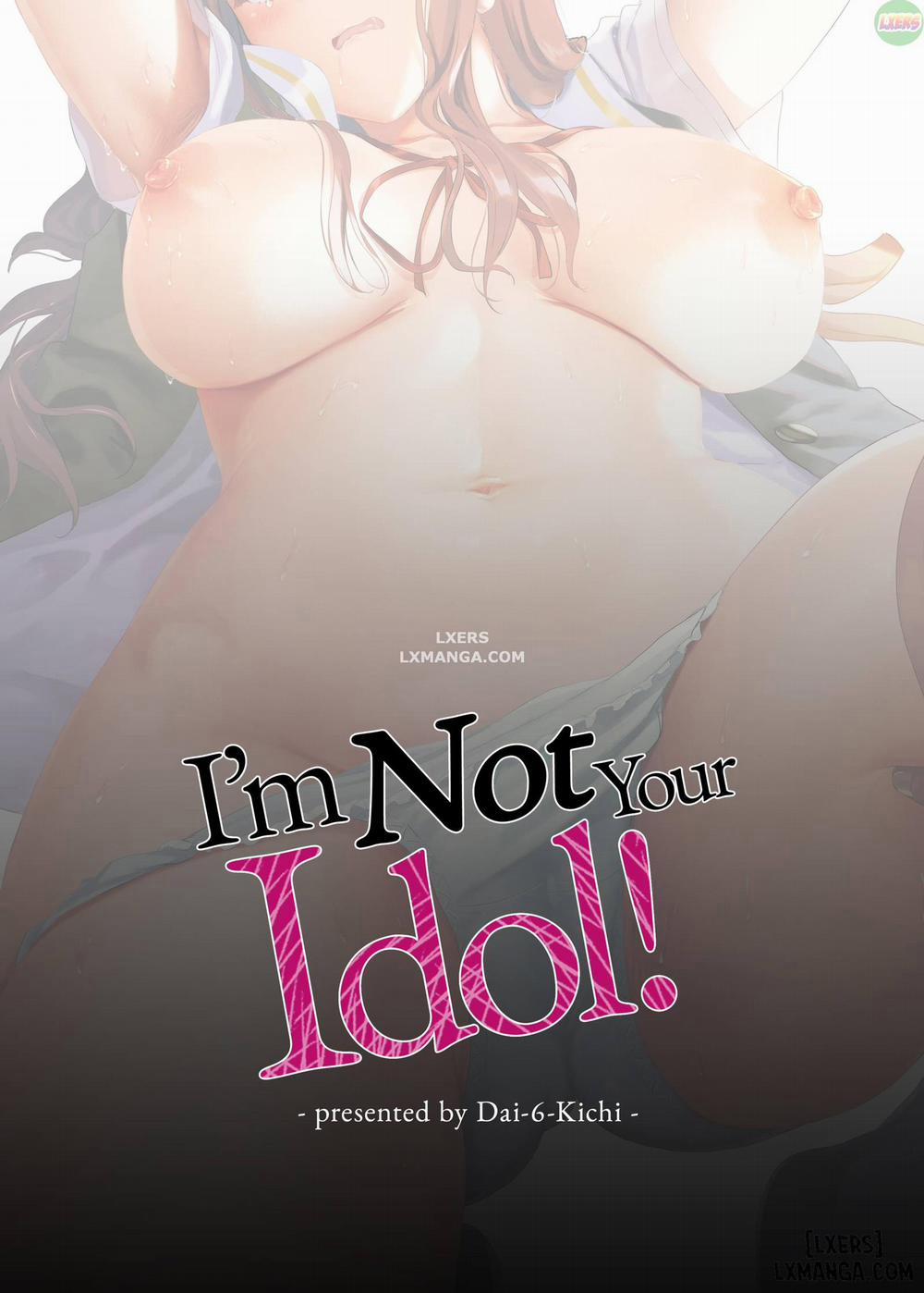 manhwax10.com - Truyện Manhwa I'm Not Your Idol! Chương 1 Trang 55