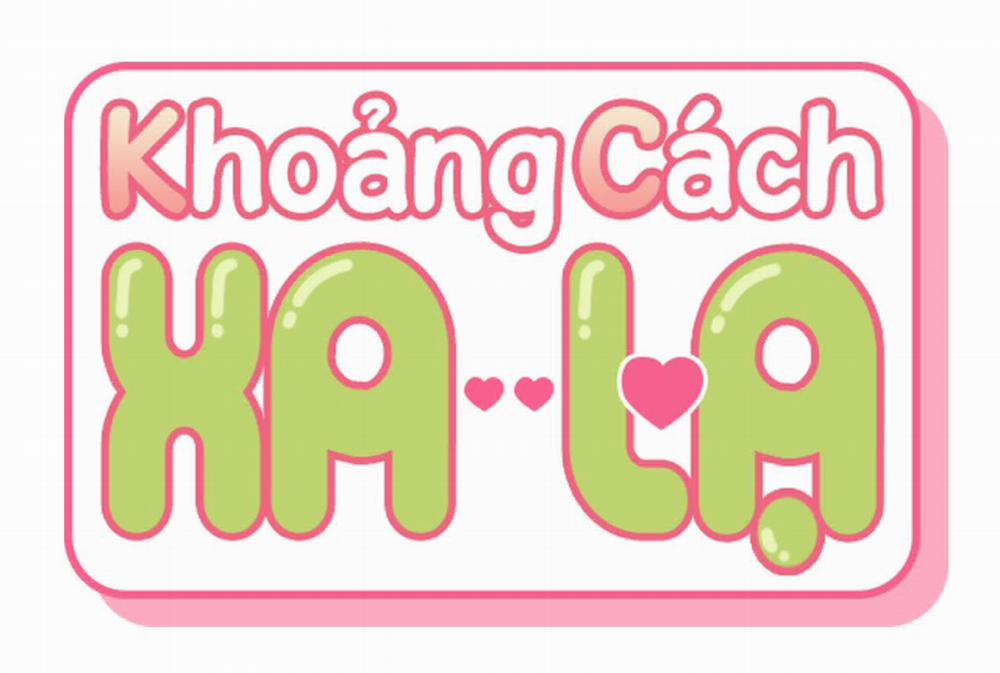 Khoảng Cách Xa Lạ Chương 57 Trang 113