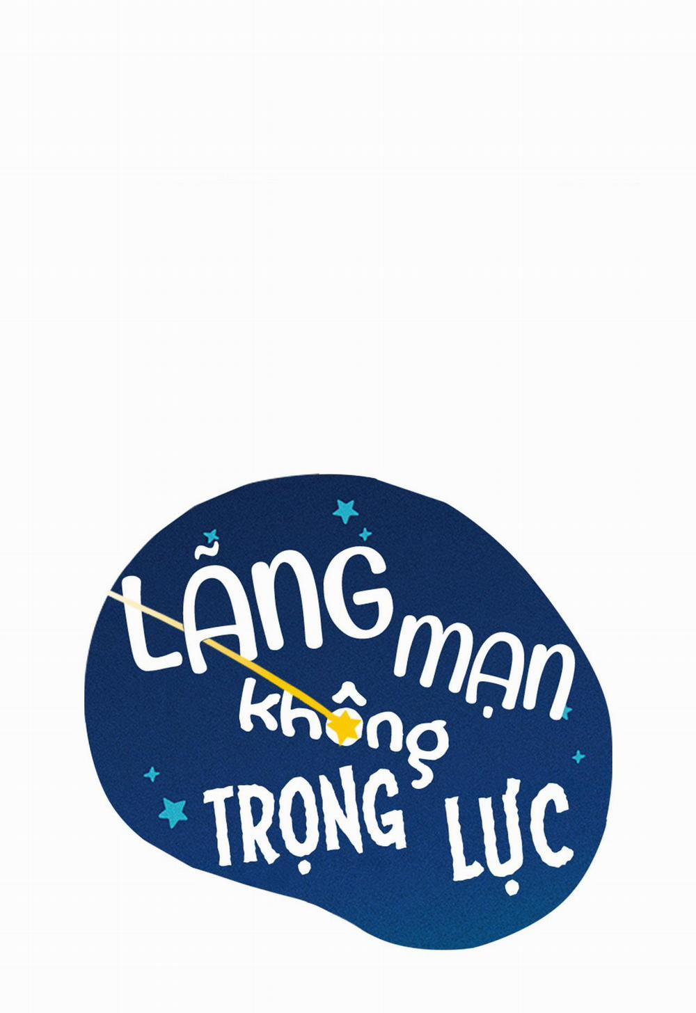 Lãng Mạn Không Trọng Lực Chương 46 Trang 46