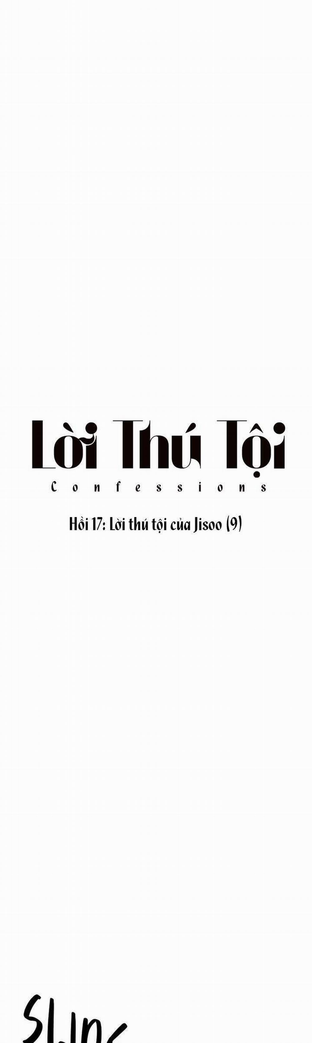 Lời Thú Tội Chương 17 Trang 7