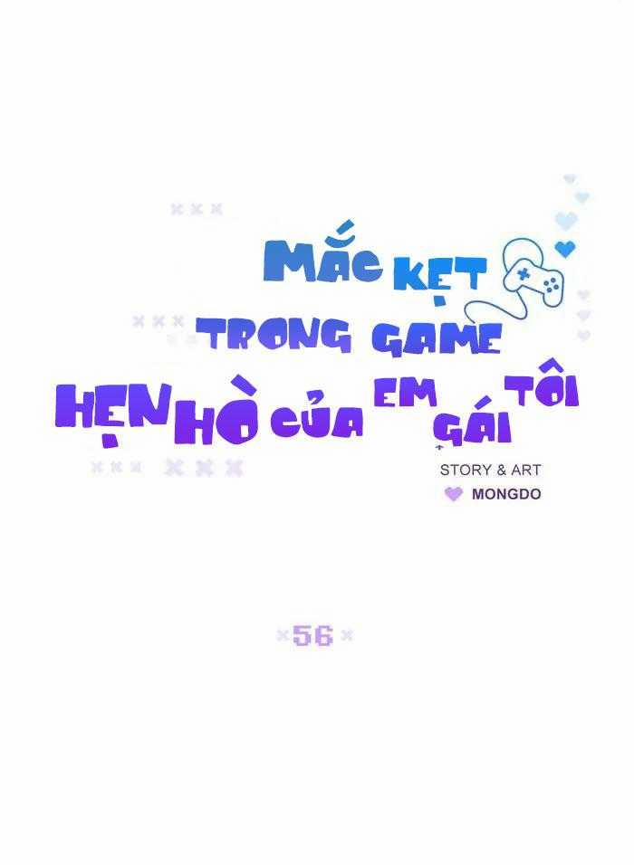 manhwax10.com - Truyện Manhwa Mắc Kẹt Trong Game Hẹn Hò Của Em Gái Tôi Chương 56 Trang 16