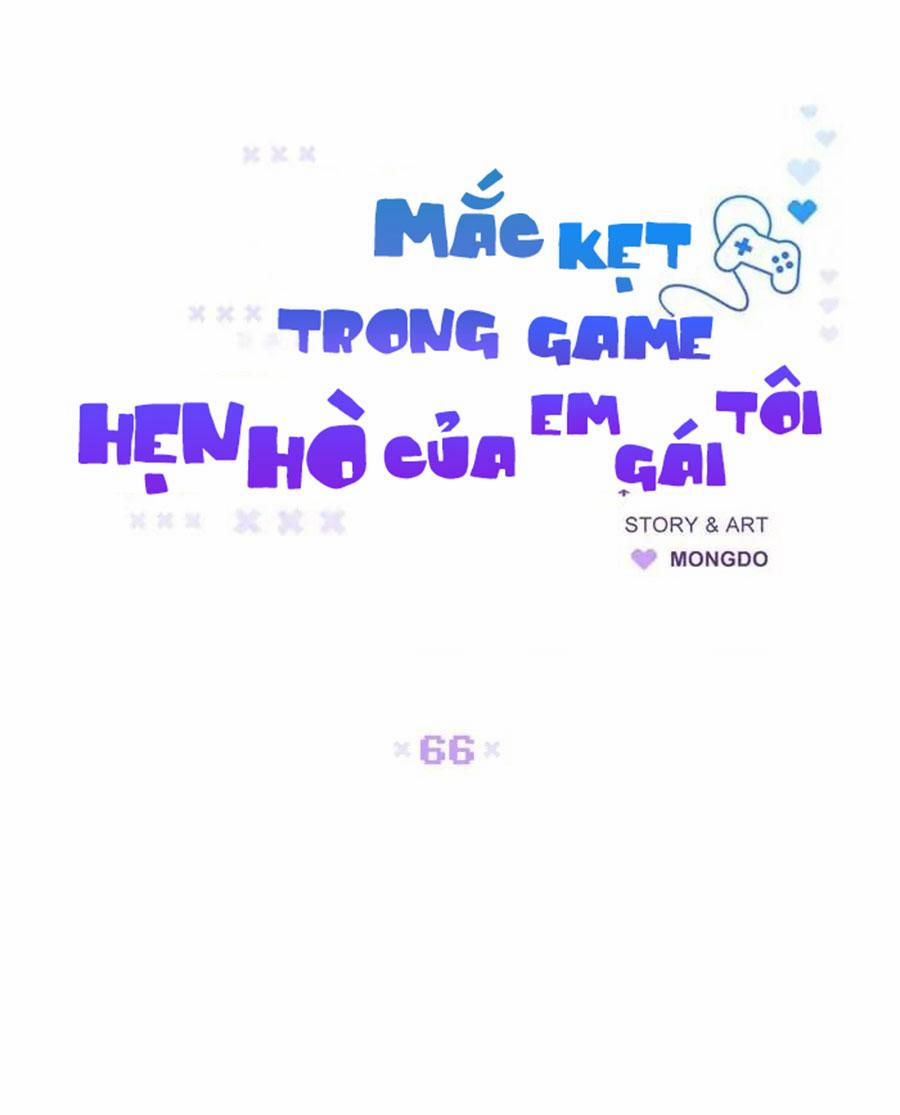 manhwax10.com - Truyện Manhwa Mắc Kẹt Trong Game Hẹn Hò Của Em Gái Tôi Chương 66 Trang 13