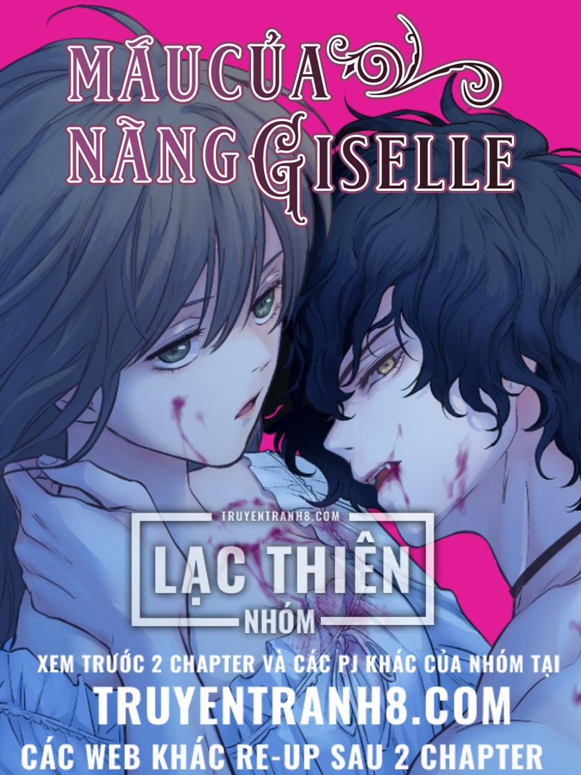 manhwax10.com - Truyện Manhwa Máu Của Nàng Giselle Chương 25 Trang 2