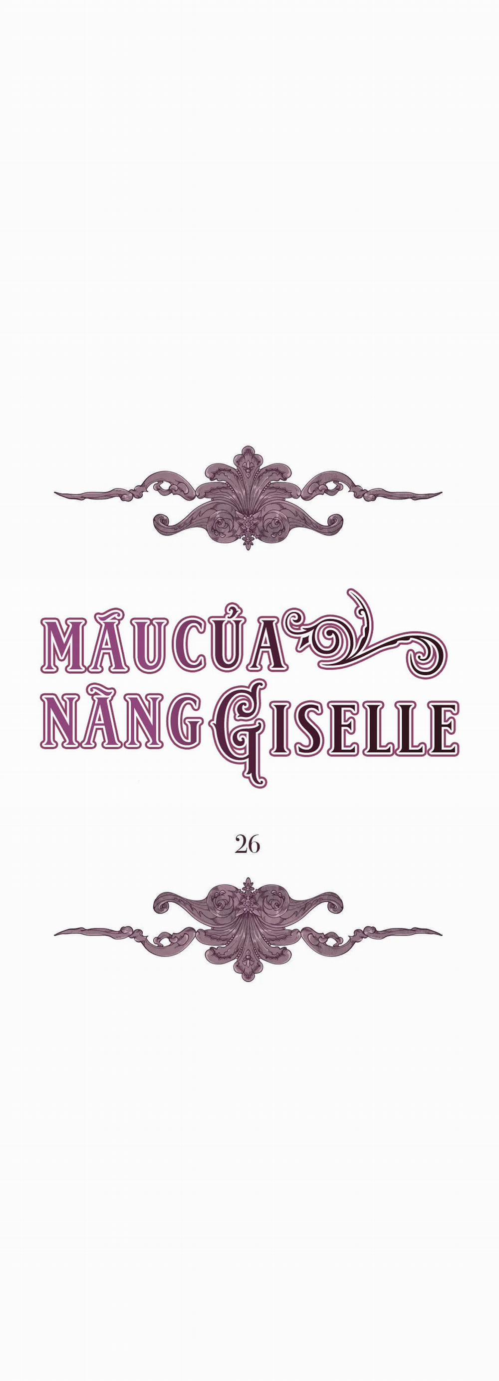 manhwax10.com - Truyện Manhwa Máu Của Nàng Giselle Chương 26 Trang 3