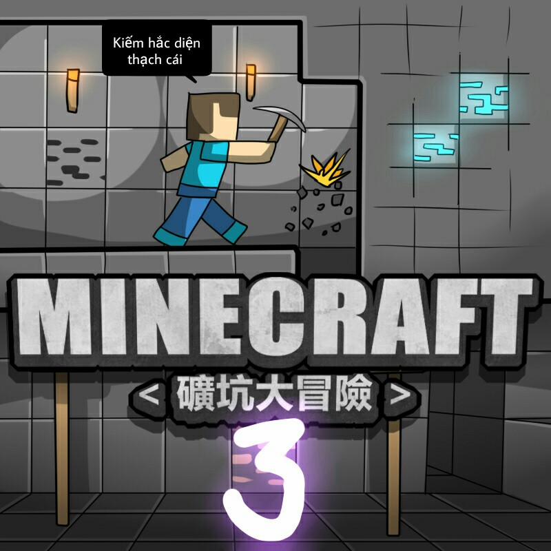 manhwax10.com - Truyện Manhwa Minecraft [Koukou Daibouken] 1,2,3 (Minecraft) Chương 3 End Trang 1