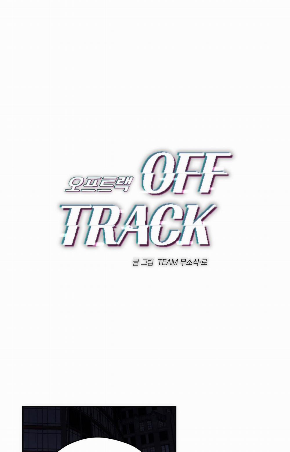 manhwax10.com - Truyện Manhwa Off Track Chương 21 Trang 2