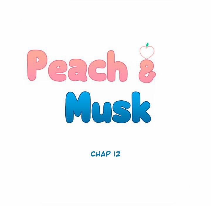 manhwax10.com - Truyện Manhwa Peach & Musk Chương 12 Trang 10