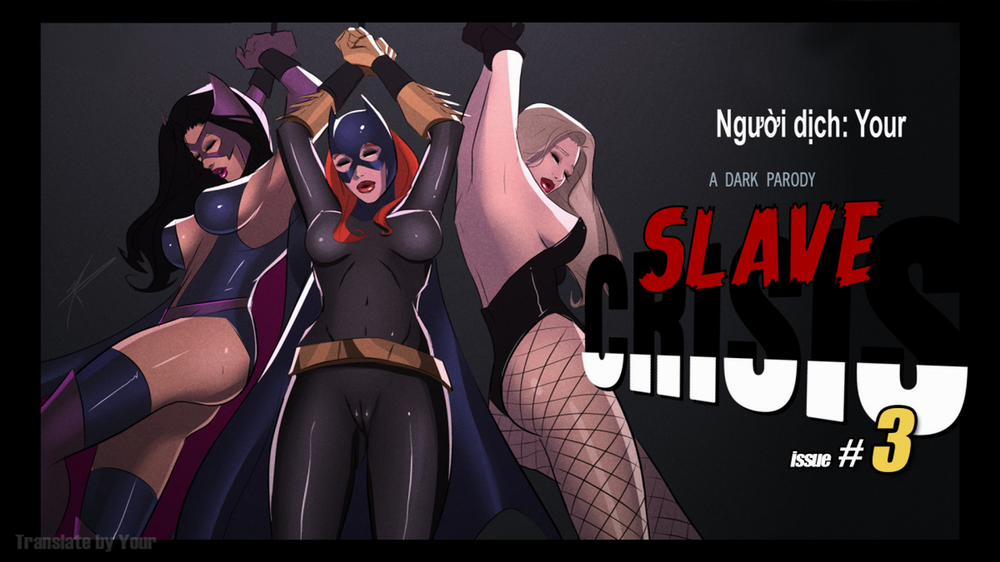 manhwax10.com - Truyện Manhwa Slave Crisis Chương 3 0 Batgirl Huntress Black Canary 0 fix l i die nh Trang 1