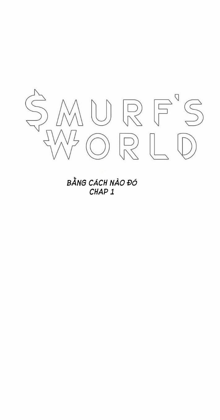 manhwax10.com - Truyện Manhwa Smurf’s World Chương 1 Trang 2