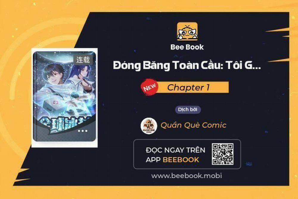 manhwax10.com - Truyện Manhwa Toàn Cầu Băng Phong: Ta Chế Tạo Phòng An Toàn Tại Tận Thế Chương 1 Trang 1