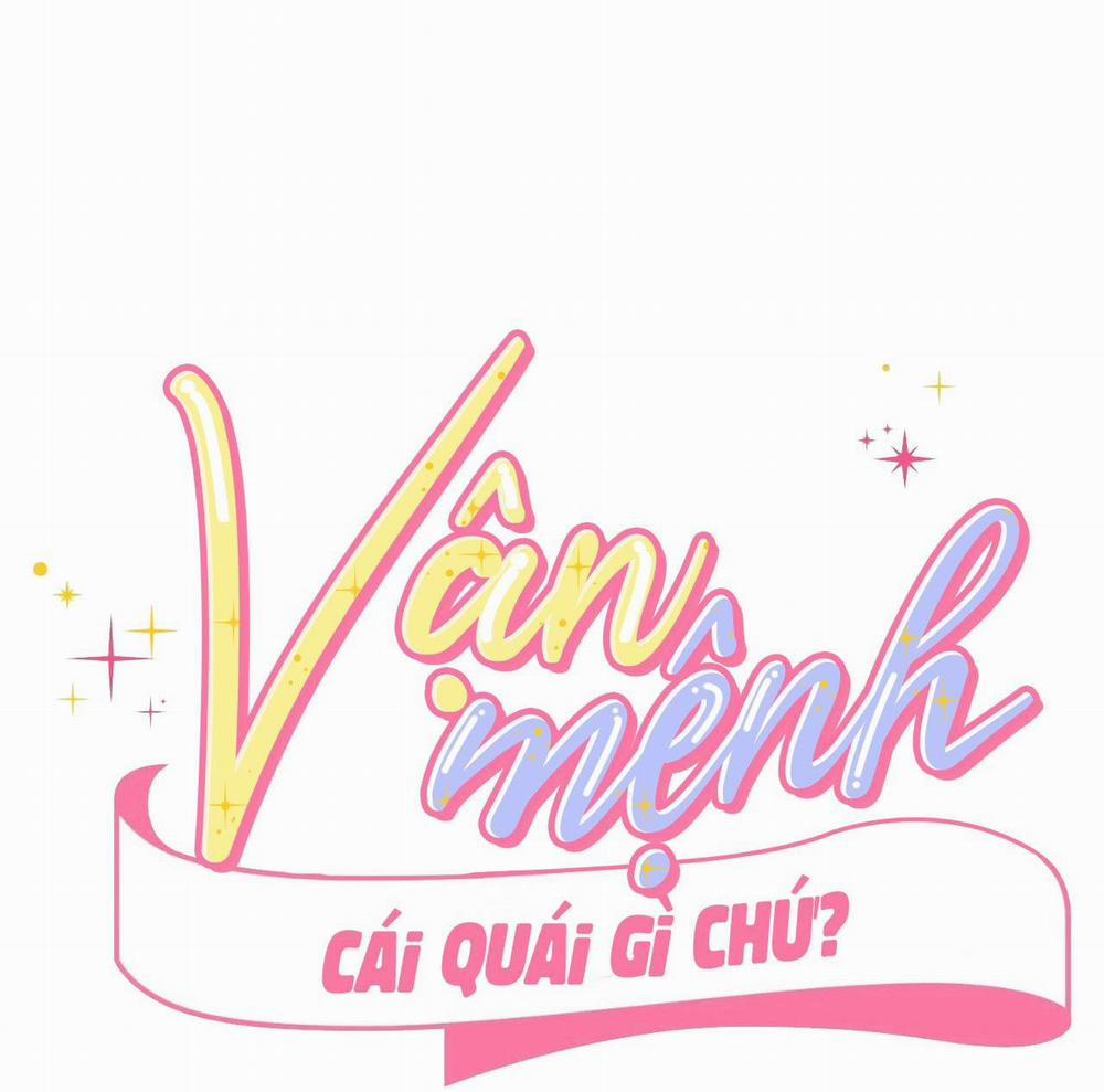 manhwax10.com - Truyện Manhwa Vận Mệnh Cái Quái Gì Chứ? Chương 4 H 0 END Trang 2