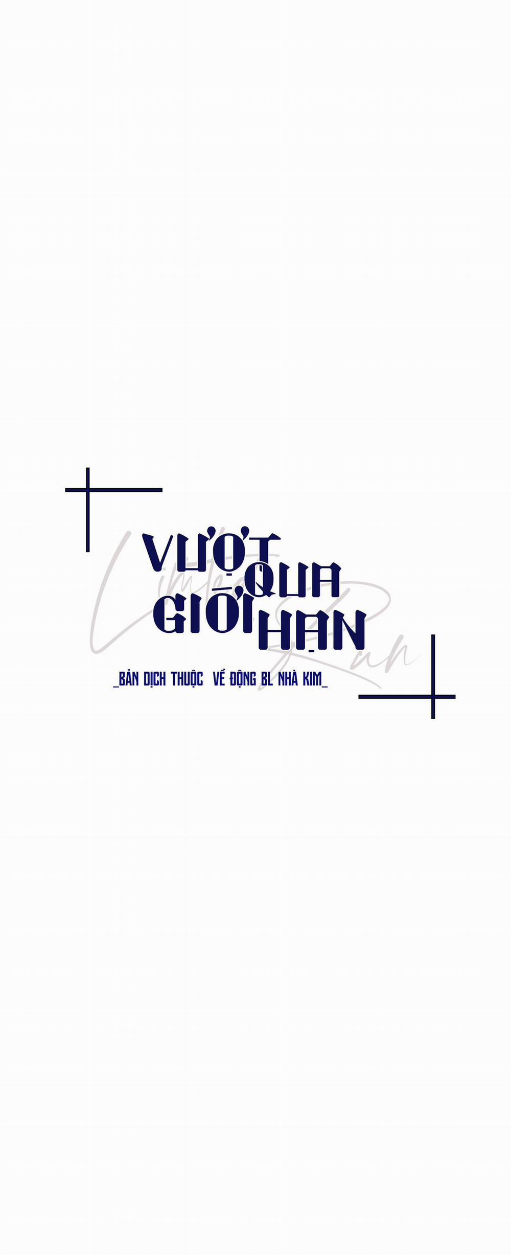 Vượt Qua Giới Hạn Chương 67 Trang 6