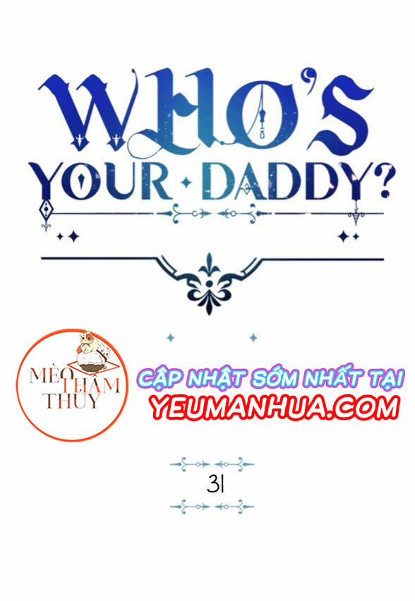 manhwax10.com - Truyện Manhwa Who’s Your Daddy? Chương 31 Trang 4